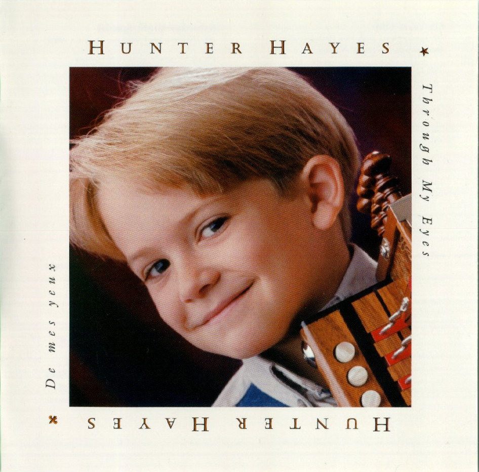Hunter Hayes - Through My Eyes