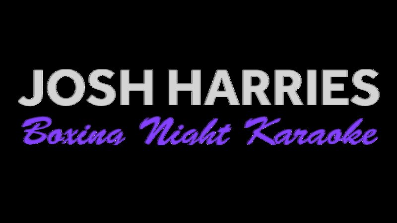 Josh Harries Karaoke BN_Trans.pn